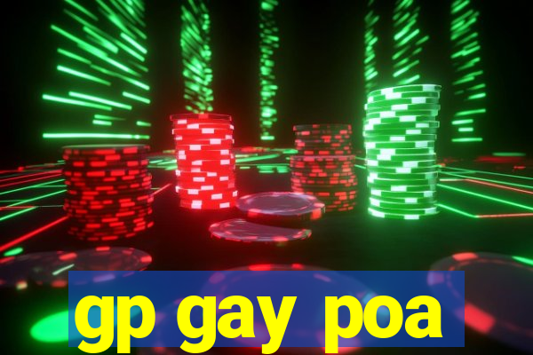 gp gay poa